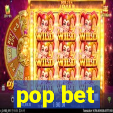 pop bet